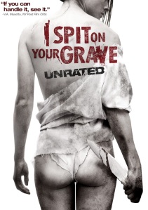 I Spit On Your Grave 2010